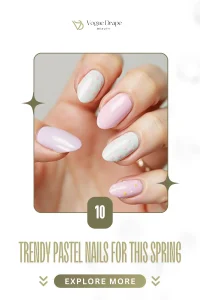 10 Trendy Pastel Nails to Rock This Spring