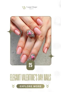 25 Elegant Valentines Day Nails for a Sophisticated Look