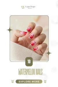 10 Watermelon Nails for the Perfect Summer Vibe