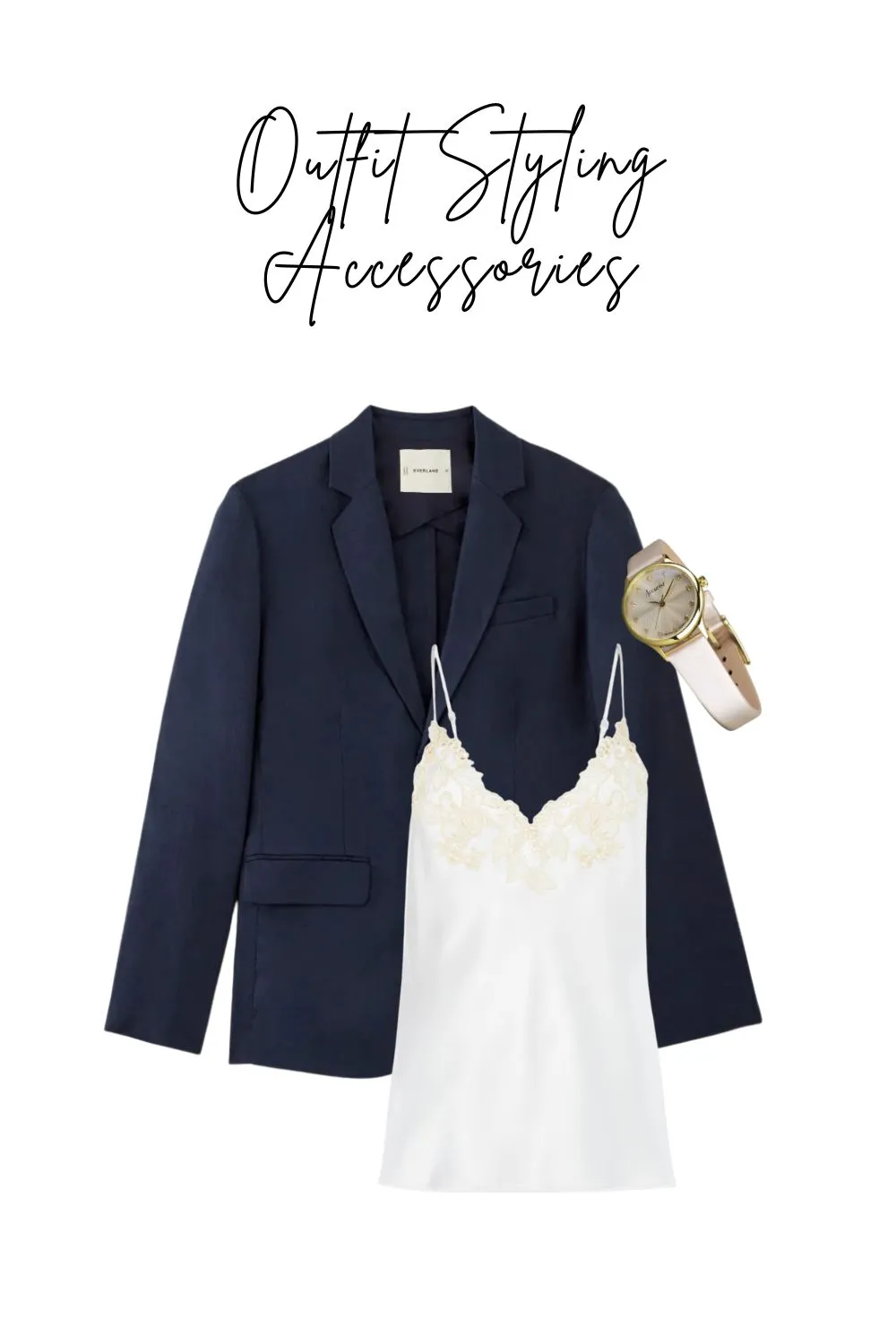 Gold watch and silk camisole styled with a navy linen blazer