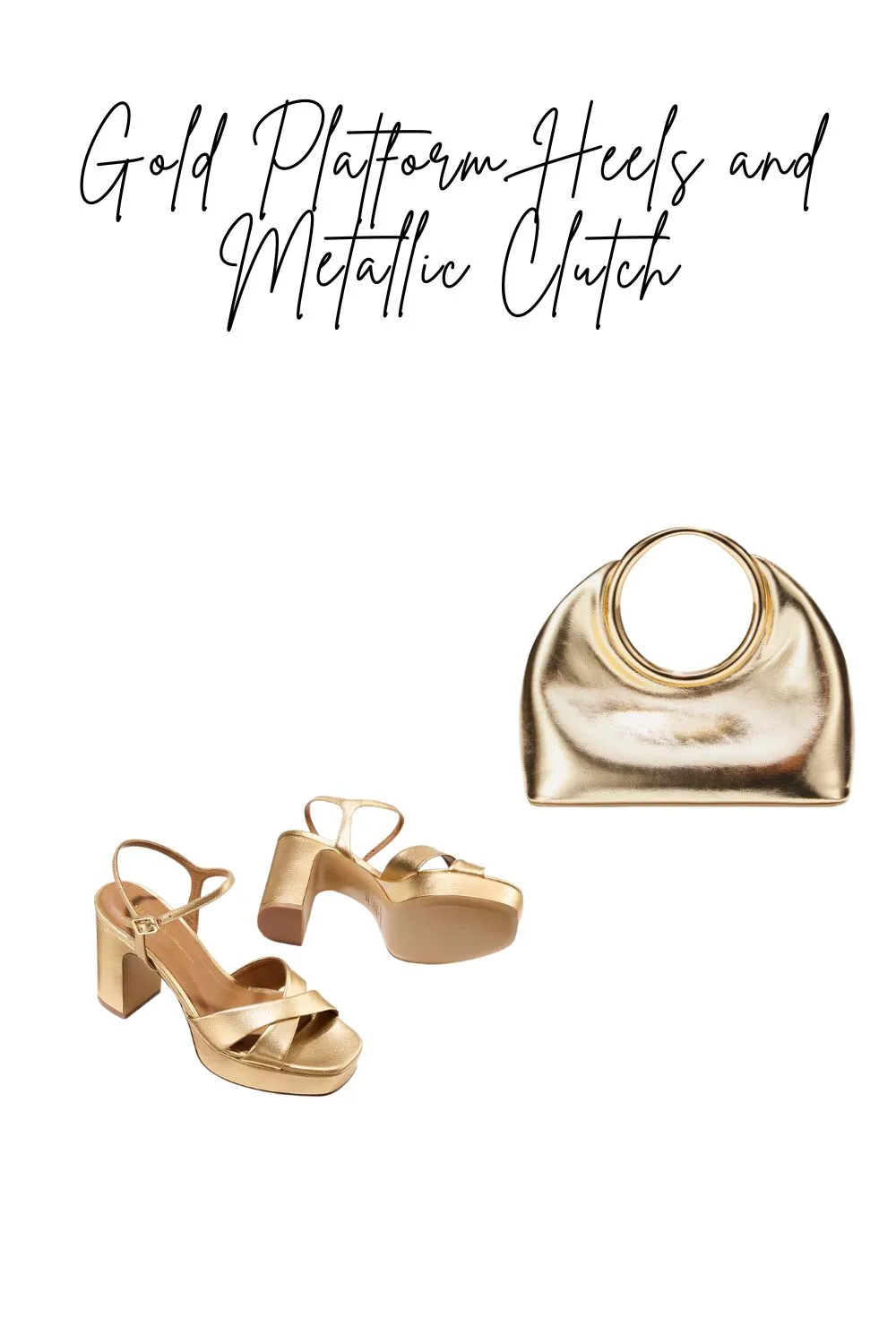 Gold platform heels and metallic clutch